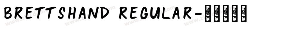 BrettsHand Regular字体转换